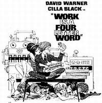 Work is a four letter word poster